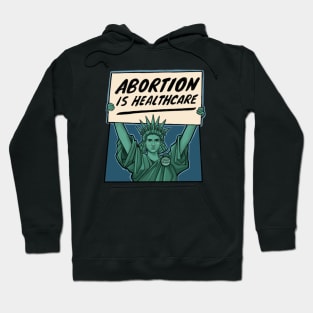 Abortion is Healthcare Hoodie